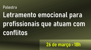 Palestra DIES - CEJURE - CECON: "Letramento emocional para profissionais que atuam com conflitos"