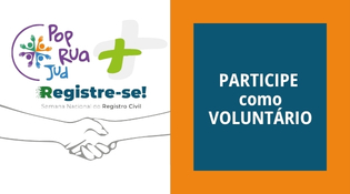 Pop Rua Jud - Voluntários